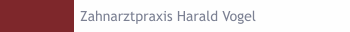 Zahnarztpraxis Harald Vogel